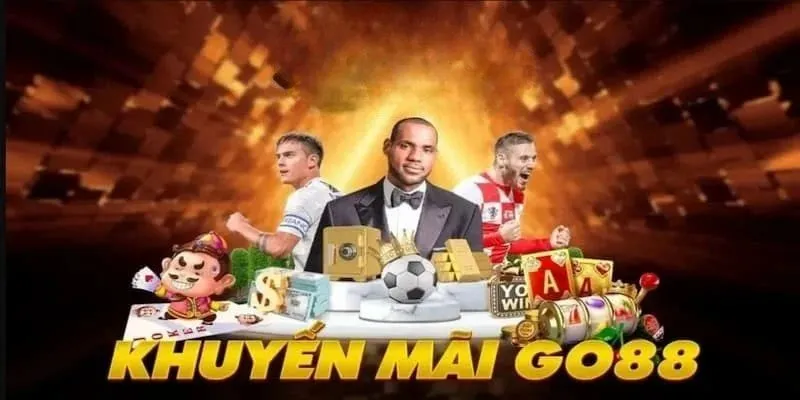Khuyến Mãi Go88 - Chương Trình Cực Hot Tại Cổng Game Top Đầu