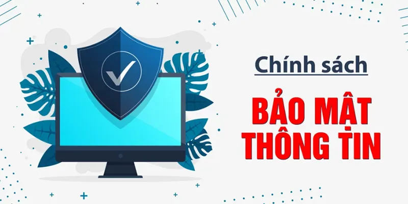 Thông Tin Chính Sách Bảo Mật Tại Go88 Cần Nắm Rõ