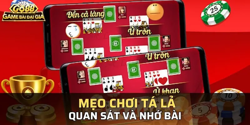 Mẹo chơi tá lả thú vị mà người chơi cần nắm rõ Mẹo chơi tá lả thú vị mà người chơi cần nắm rõ
