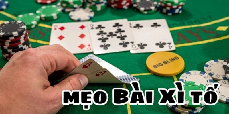 Một số mẹo hay khi chơi Xì Tố tại cổng game. Một số mẹo hay khi chơi Xì Tố tại cổng game.