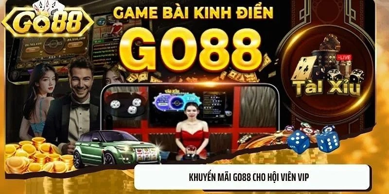 Một số ưu đãi hấp dẫn bạn sẽ nhận được khi truy cập Go 88 Một số ưu đãi hấp dẫn bạn sẽ nhận được khi truy cập Go 88