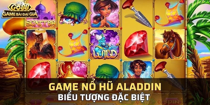 Nắm những bí kíp chơi này, chơi game Aladdin không còn khó Nắm những bí kíp chơi này, chơi game Aladdin không còn khó